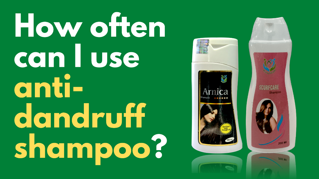 How often to use anti dandruff shampoo