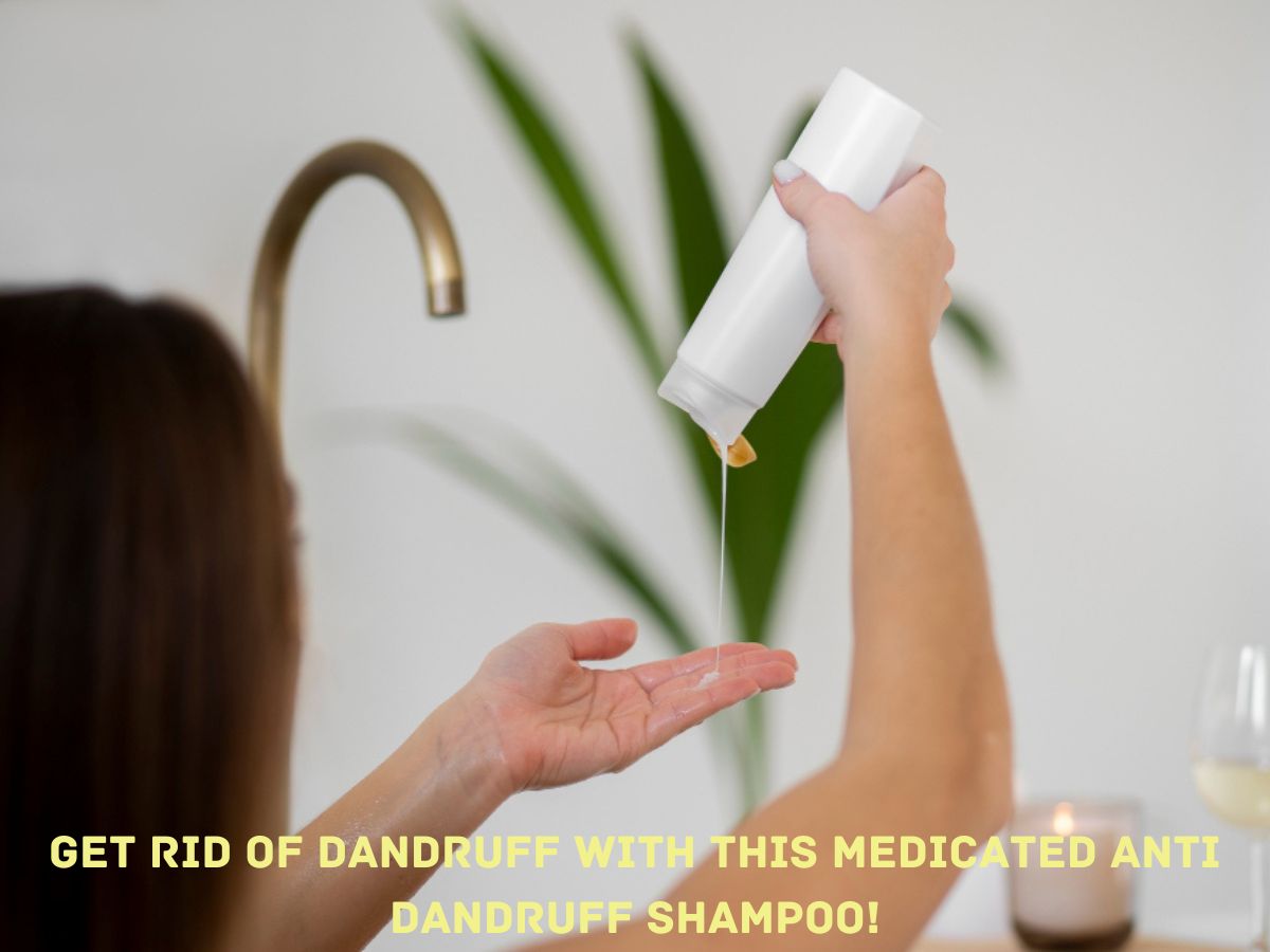 Get Rid of Dandruff with This Medicated Anti Dandruff Shampoo!